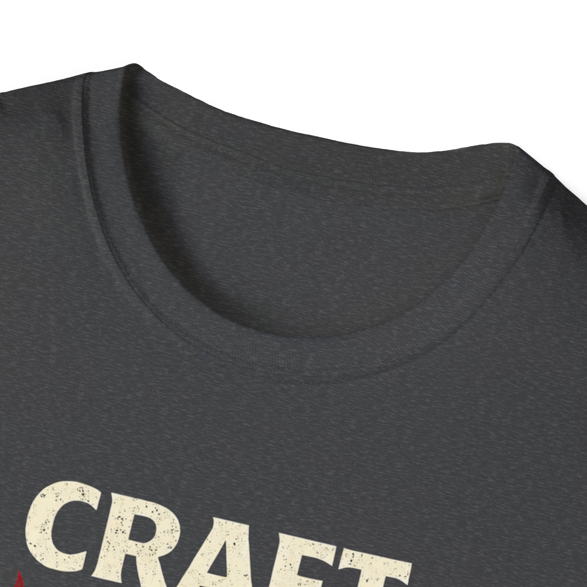 Craft Over Comfort - Bold Text T-Shirt