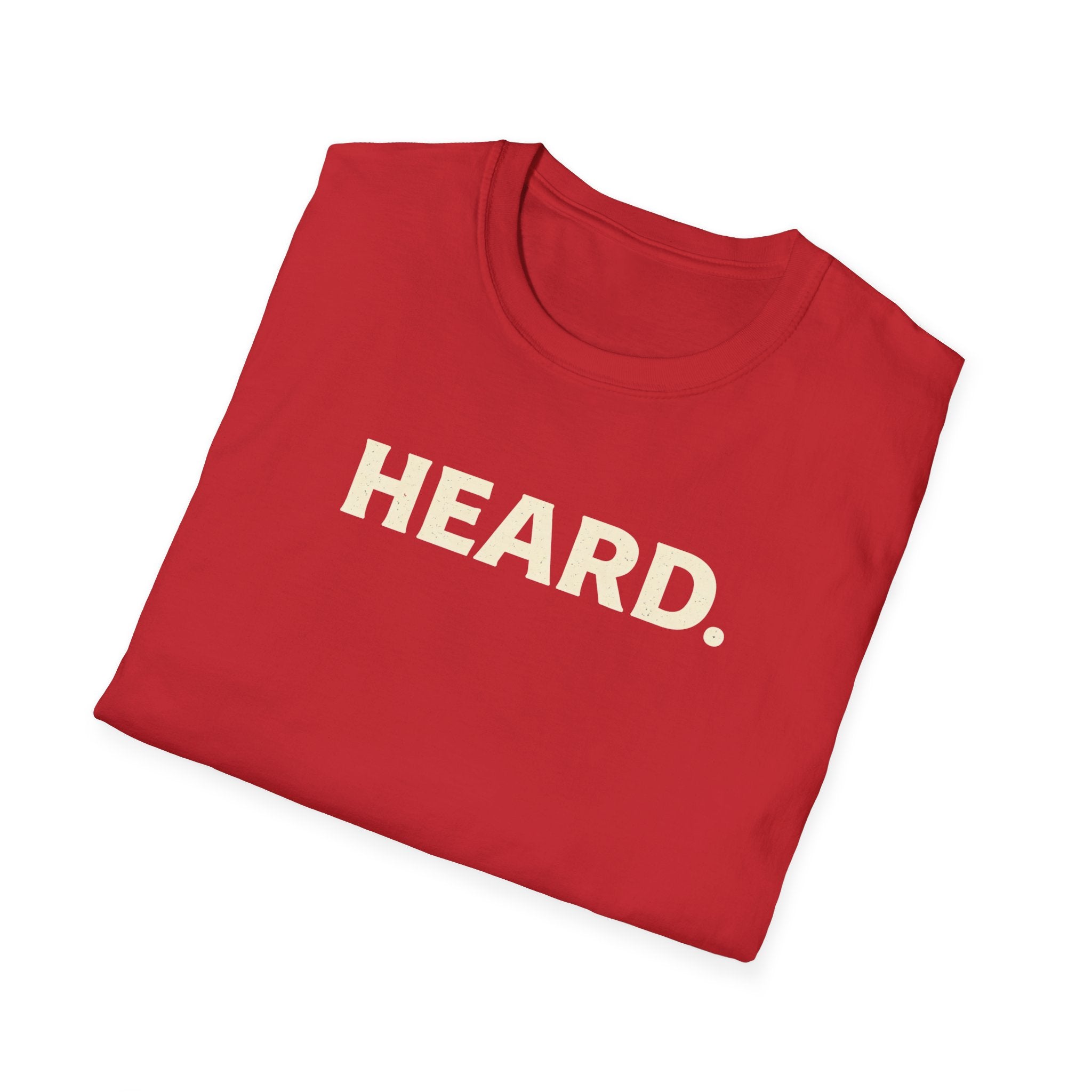 Heard - Bold Text T-Shirt