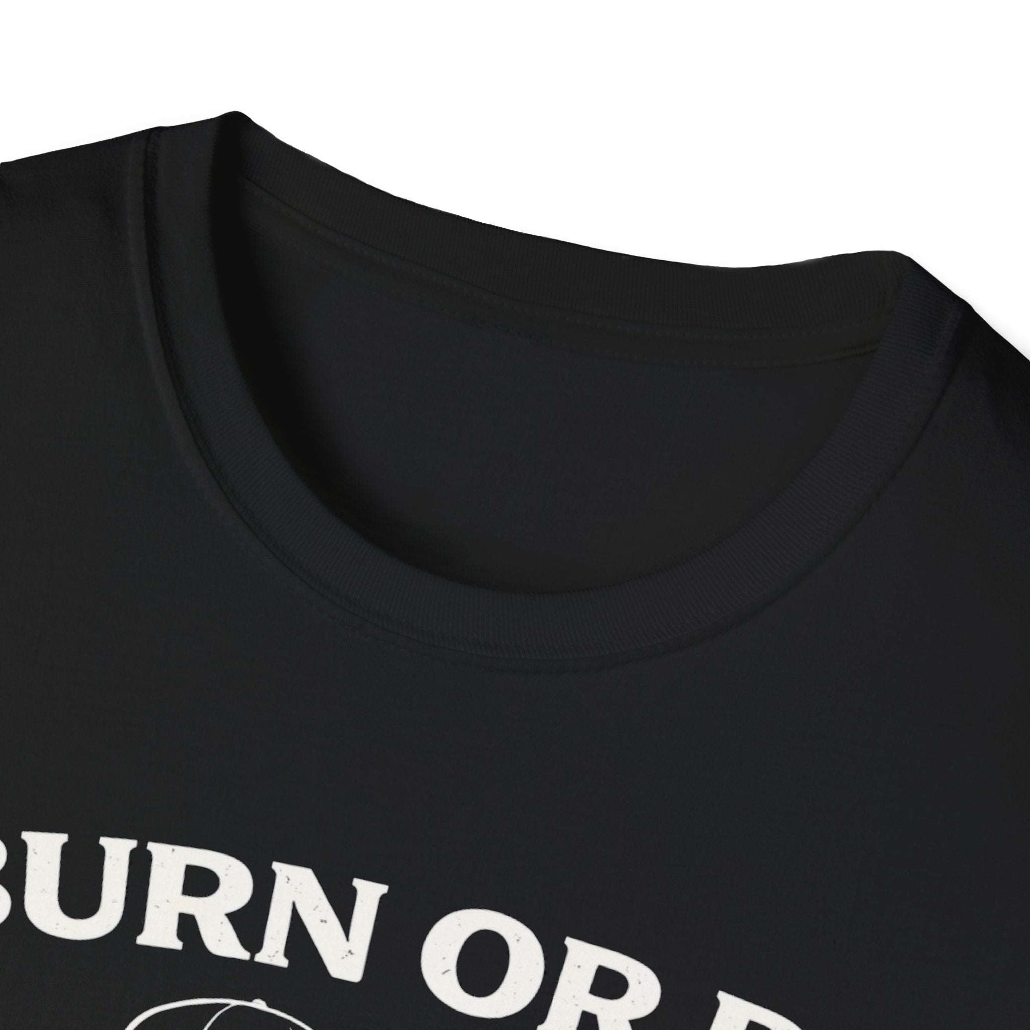 Burn or be Burned - Skeleton T-Shirt