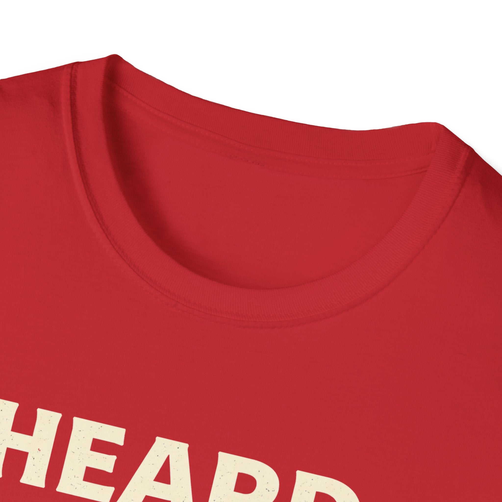 Heard - Bold Text T-Shirt