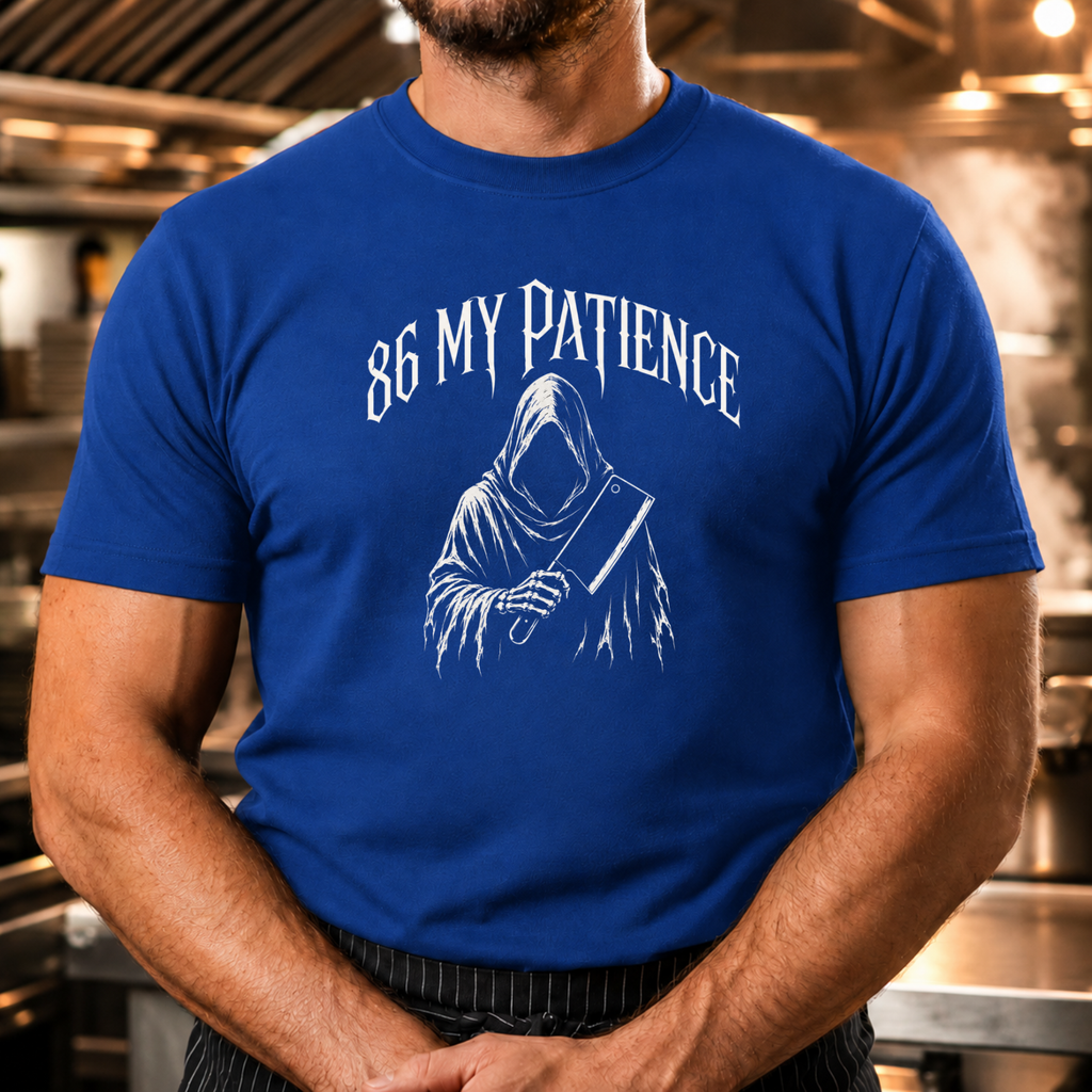 86 My Patience - Reaper T-Shirt