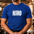 Heard - Bold Text T-Shirt