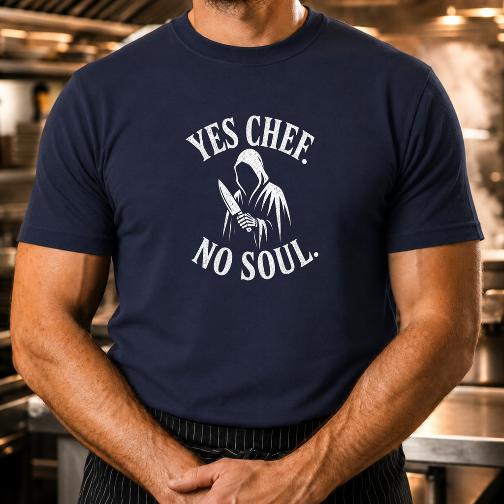Yes Chef No Soul - Reaper T-Shirt