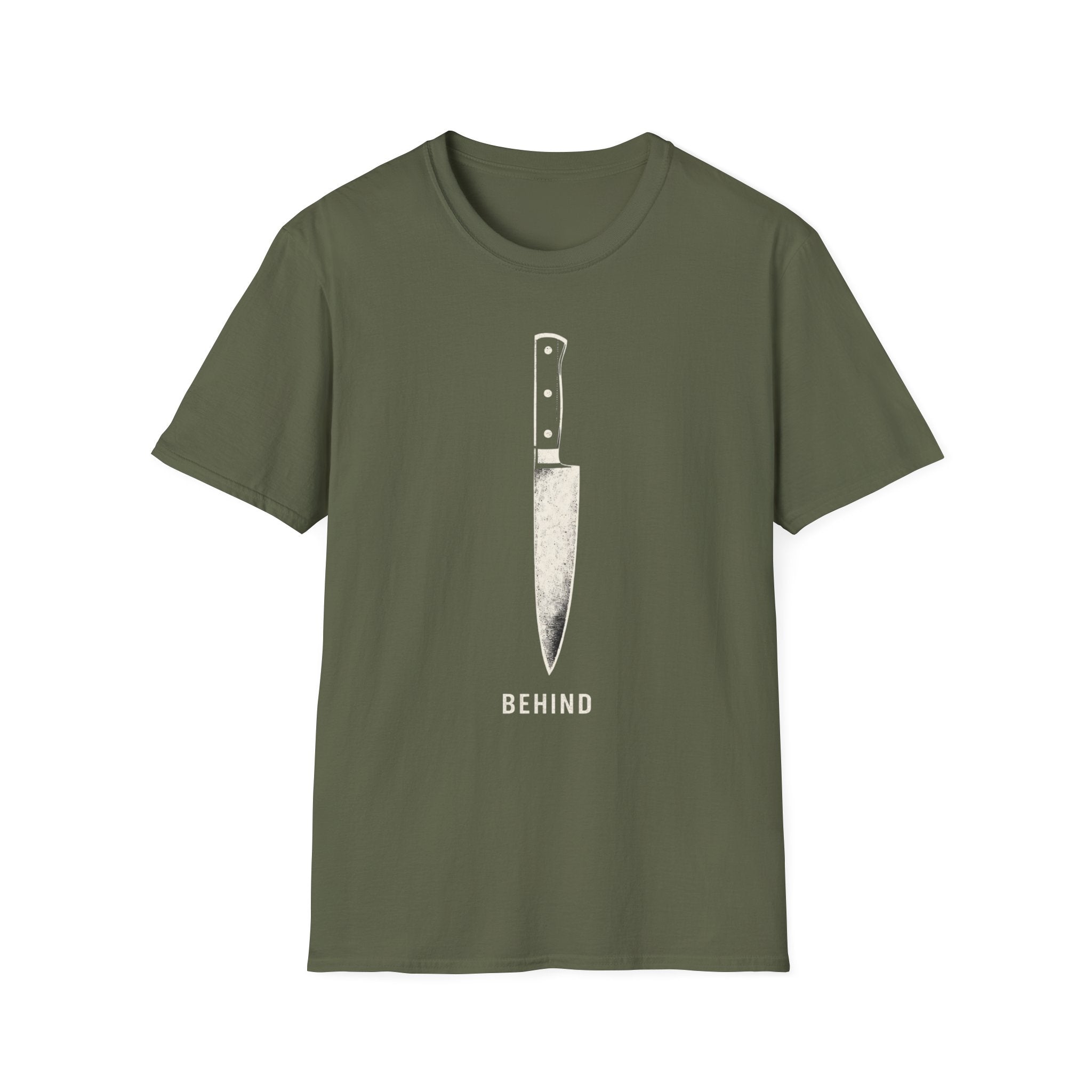 Behind - Chef Knife Tshirt T-Shirt