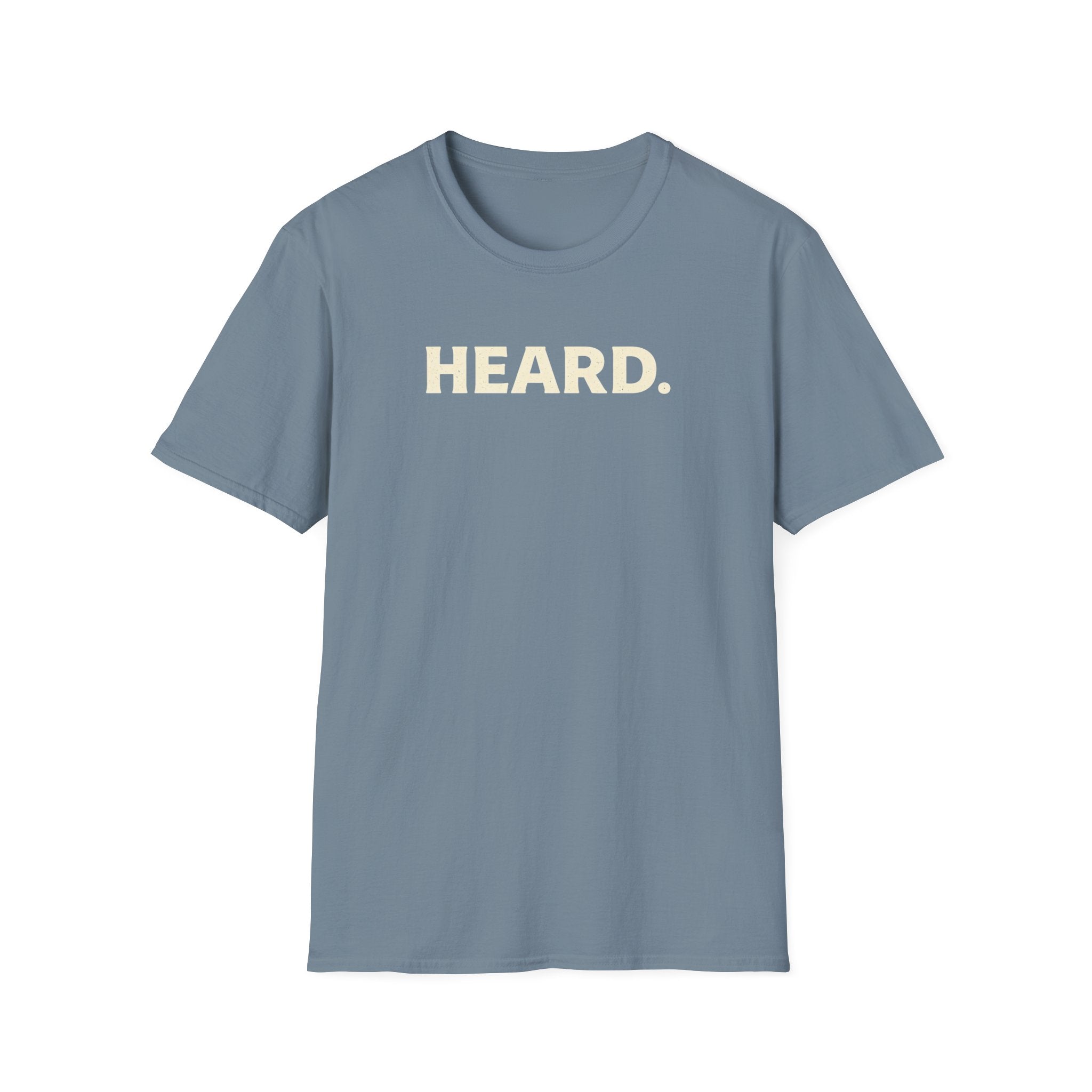 Heard - Bold Text T-Shirt