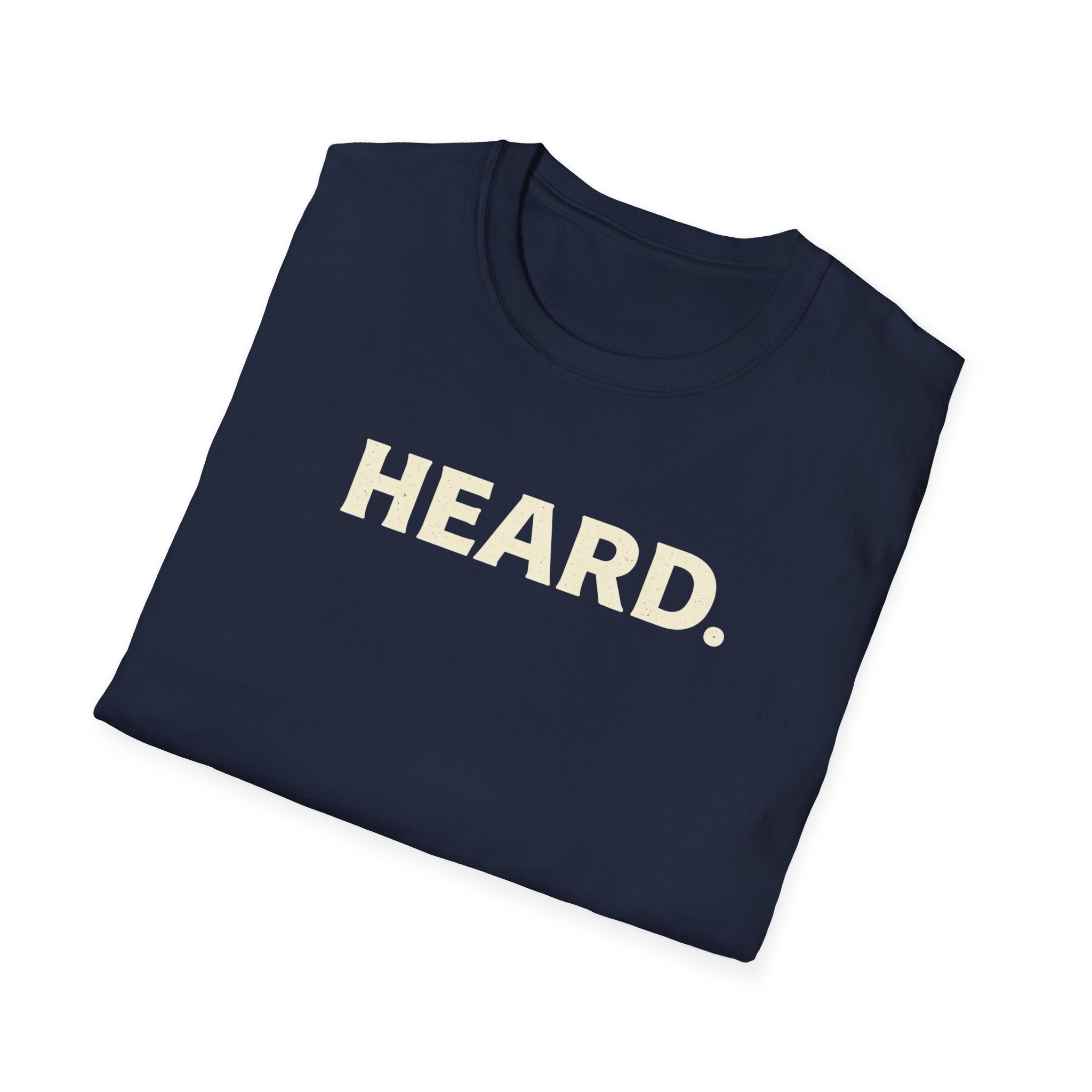 Heard - Bold Text T-Shirt