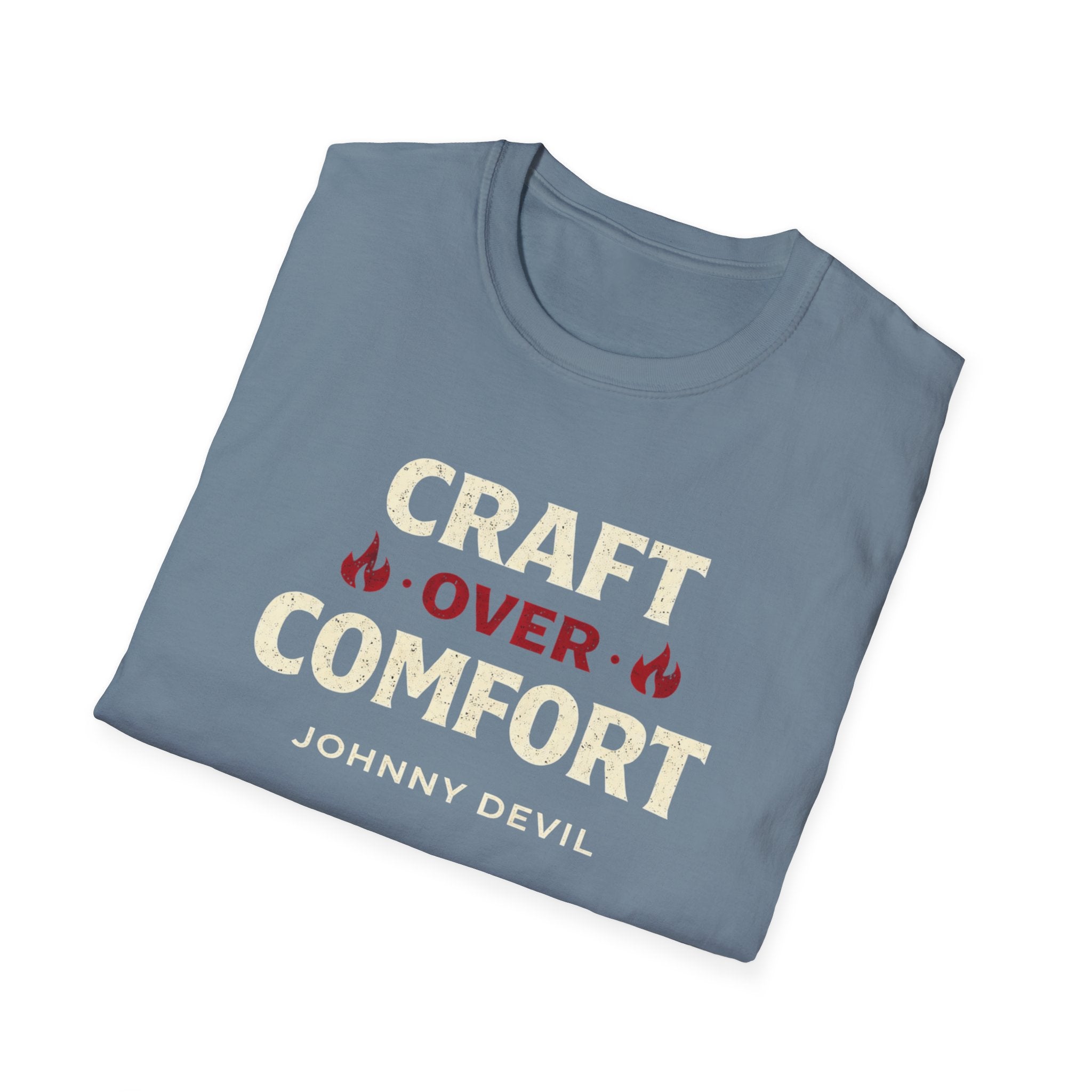 Craft Over Comfort - Bold Text T-Shirt