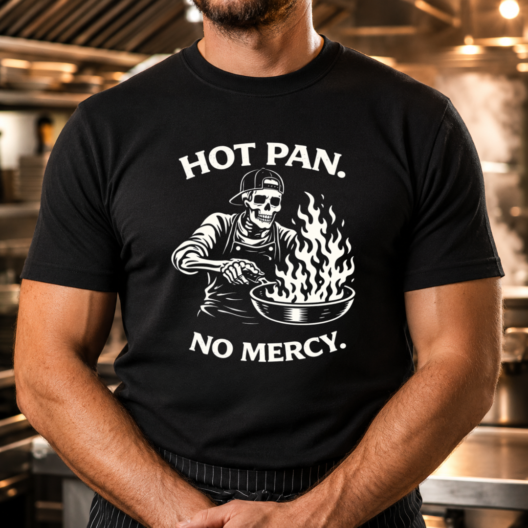 Hot Pan No Mercy T-Shirt