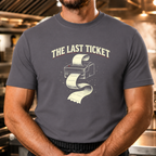 The Last Ticket T-Shirt