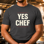 Yes Chef - Bold Text T-Shirt