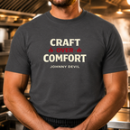Craft Over Comfort - Bold Text T-Shirt