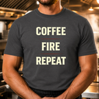 Coffee Fire Repeat - Bold Text T-Shirt