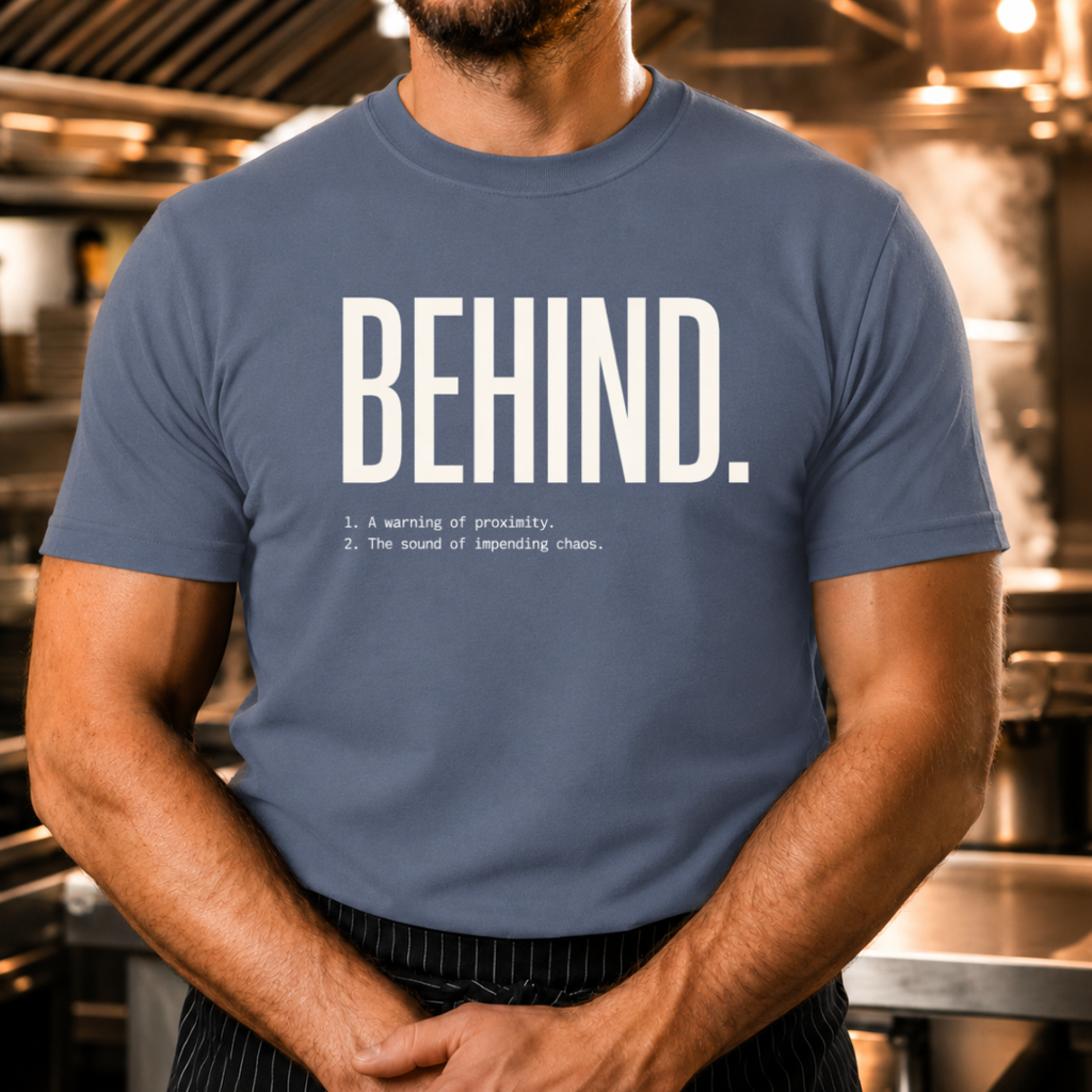 Behind - Definition T-Shirt